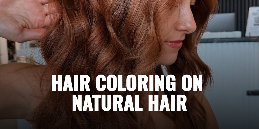 Hair Coloring on Natural Hair | Capelli Salon Dallas